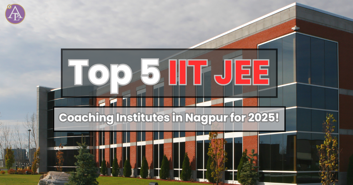 IIT JEE Coaching Institutes in Nagpur